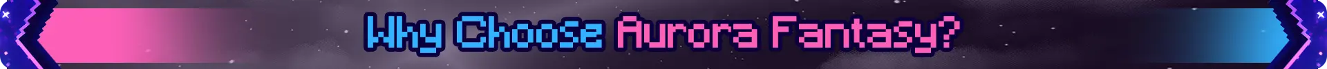 极光幻想 - Aurora Fantasy