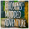 被选中者的模组冒险 - Chosen's Modded Adventure 被选中者的模组冒险 - Chosen's Modded Adventure