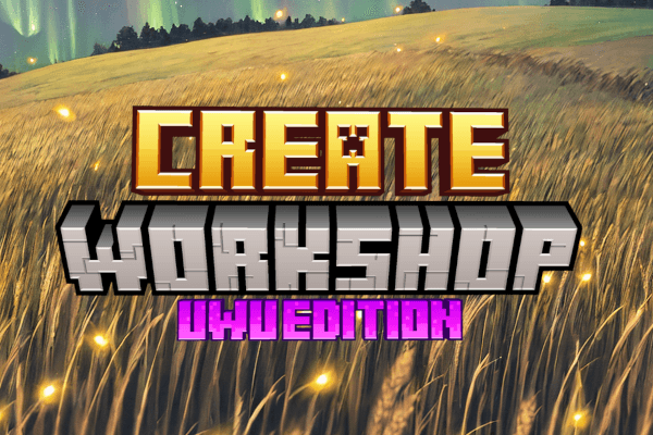 机械动力：工作坊 [UwU 版本][专家] - Create: Workshop [UwU Edition][Expert]