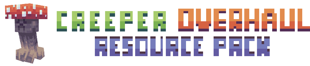 Creeper Overhaul Creeper Overhaul
