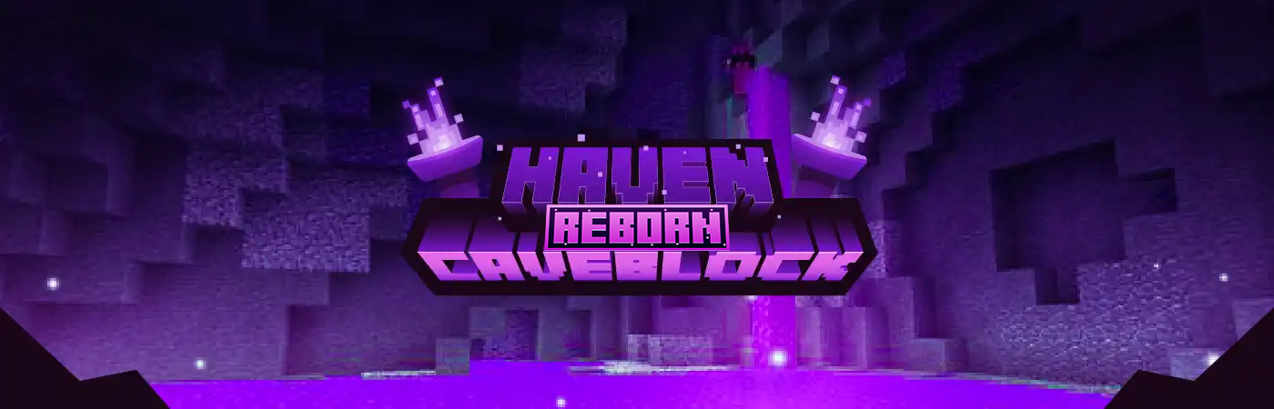 天堂：洞穴方块 - 重生 - Haven: Caveblock - Reborn