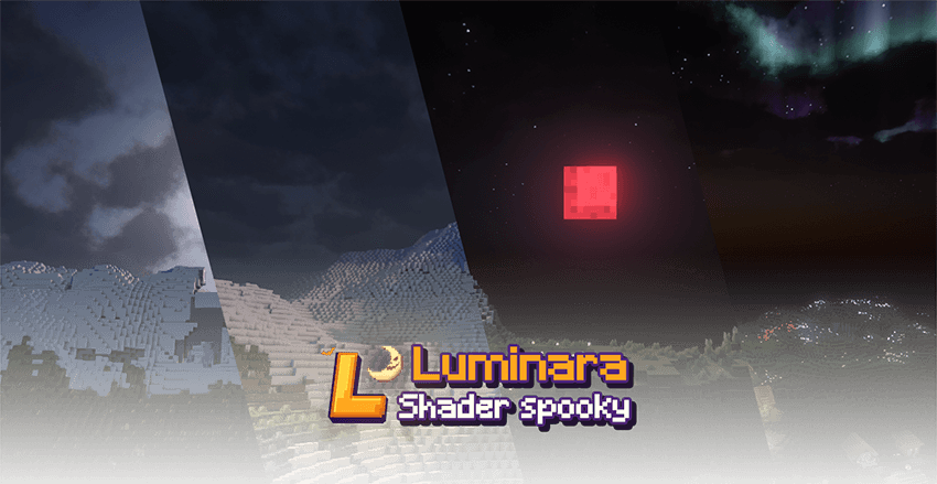Luminara 光影·惊魂 - Luminara Shader spooky Luminara 光影·惊魂 - Luminara Shader spooky