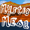 神秘台地 - Mystic Mesa 神秘台地 - Mystic Mesa
