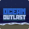 海洋生存 - Ocean Outlast 海洋生存 - Ocean Outlast