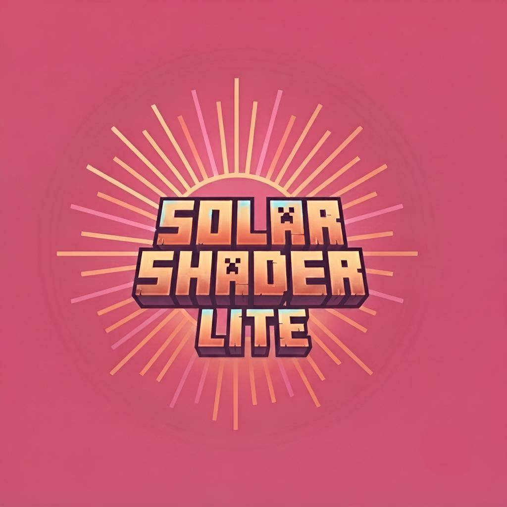 SOLAR 光影精简版 - SOLAR Shader Lite SOLAR 光影精简版 - SOLAR Shader Lite