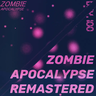 僵尸启示录:重制 - Zombie Apocalypse Remastered 僵尸启示录:重制 - Zombie Apocalypse Remastered